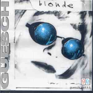 Guesch Patti - Blonde mp3 album