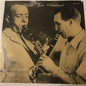 Gunnar Nilsson, Poul Hindberg - Two For Clarinet mp3 album