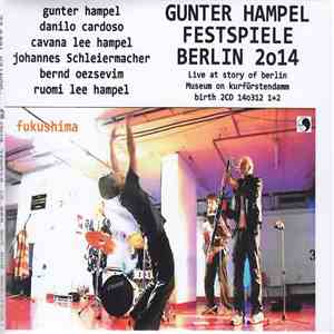 Gunter Hampel - Fukushima mp3 album