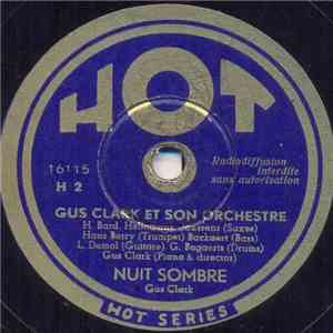 Gus Clark Et Son Orchestre - Nuit Sombre / Fils Du Ciel mp3 album