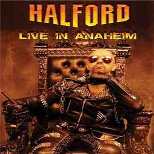 Halford - Live In Anaheim mp3 album