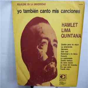 Hamlet Lima Quintana - Yo Tambien Canto Mis Canciones mp3 album