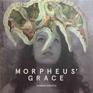 Hannah Grosch - Morpheus' Grace mp3 album
