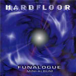 Hardfloor - Funalogue mp3 album