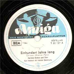 Hartmut Eichler - Einhundert Jahre Lang (Rhodesia) / Weil Ich Immer Allein Bin mp3 album