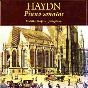 Haydn, Yoshiko Kojima - Piano Sonatas mp3 album