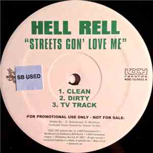 Hell Rell - Streets Gon' Love Me mp3 album