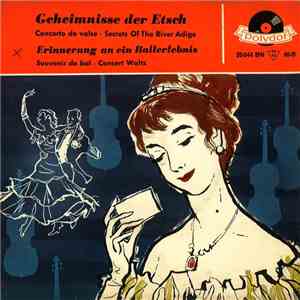 Hermann Hagestedt Mit Seinem Großen Konzert-Orchester - Erinnerung An Ein Ballerlebnis / Geheimnisse Der Etsch mp3 album