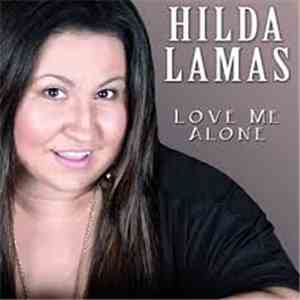 Hilda Lamas - Love Me Alone mp3 album