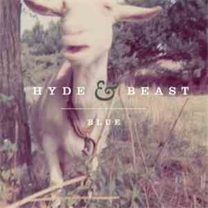Hyde & Beast - Blue mp3 album