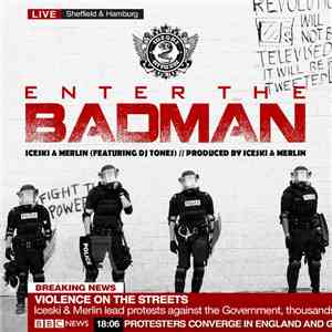 Iceski & Merlin  - Enter The Badman mp3 album
