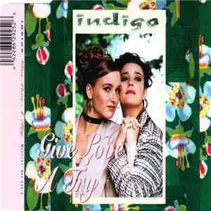 Indigo - Give Love A Try mp3 album