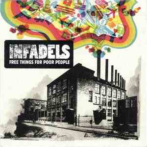 Infadels - Free Things For Poor People mp3 album