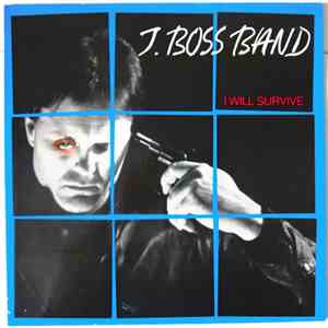 J. Boss Band - I Will Survive mp3 album