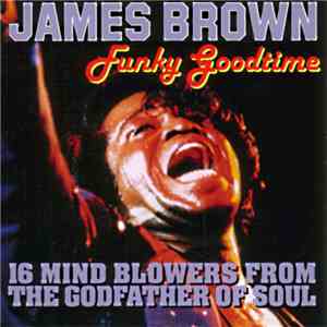 James Brown - Funky Good Time mp3 album