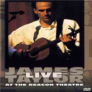 James Taylor  - Live At The Beacon Theatre mp3 album