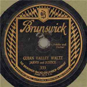 Jarvis And Justice - Guian Valley Waltz / Poor Girl's Waltz mp3 album