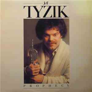 Jeff Tyzik - Prophecy mp3 album