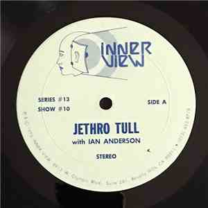 Jethro Tull, Jim Ladd - Innerview, Series #13, Show #10 mp3 album