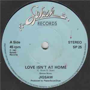Jigsaw  - Love Isn't At Home mp3 album