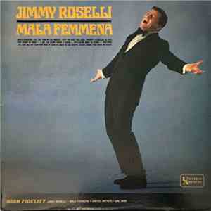 Jimmy Roselli - Mala Femmena mp3 album
