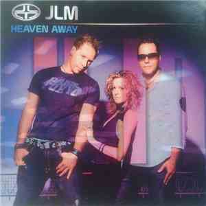 JLM - Heaven Away mp3 album