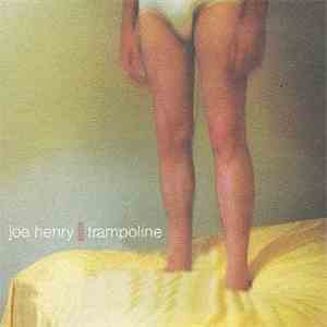 Joe Henry - Trampoline mp3 album