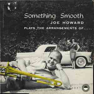 Joe Howard - Something Smooth mp3 album