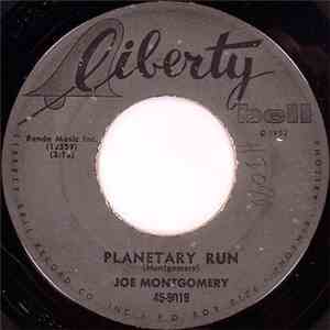 Joe Montgomery - Planetary Run / Since You Fell In Love mp3 album