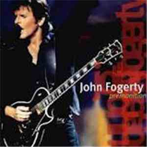 John Fogerty - Premonition mp3 album