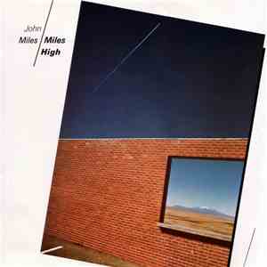 John Miles - Miles High mp3 album