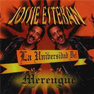 Jossie Esteban - La Universidad Del Merengue mp3 album