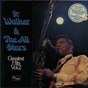 Jr. Walker & The All Stars - Greatest Hits Vol. 2 mp3 album