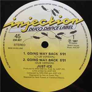 Just-Ice - Going Way Back / Lyric Licking mp3 album