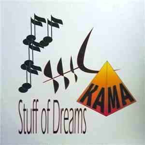 KA-MA - Stuff Of Dreams mp3 album