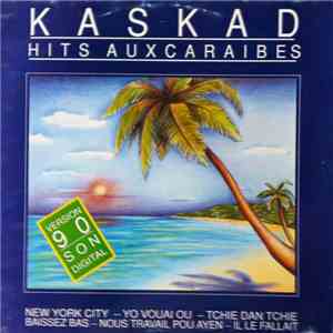 Kaskad - Hits Aux Caraibes mp3 album