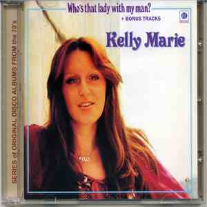 Kelly Marie - Who's That Lady With My Man? mp3 album