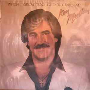Ken Mullan - When I Grow Too Old To Dream ... mp3 album