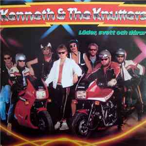Kenneth & The Knutters - Läder, Svett Och Dårar mp3 album
