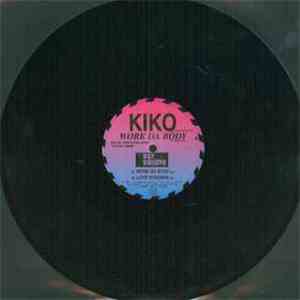 Kiko - Work Da Body mp3 album