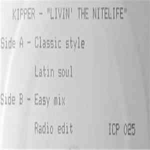 Kipper  - Livin' The Nitelife mp3 album