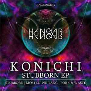 Konichi - Stubborn EP mp3 album