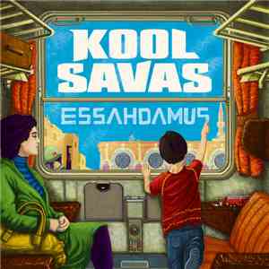 Kool Savas - Essahdamus mp3 album
