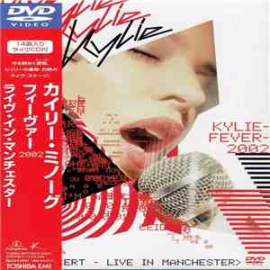Kylie - KylieFever 2002: In Concert - Live In Manchester mp3 album