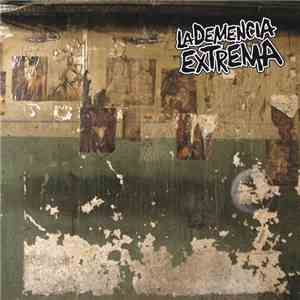 La Demencia Extrema - La Demencia Extrema mp3 album