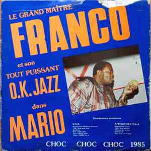 Le Grand Maître Franco Et Son Tout Puissant O.K. Jazz - Mario mp3 album