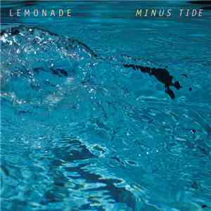 Lemonade - Minus Tide mp3 album