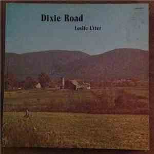 Leslie Utter - Dixie Road mp3 album