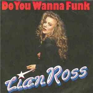 Lian Ross - Do You Wanna Funk mp3 album