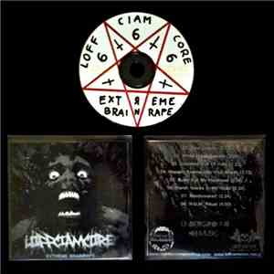 Loffciamcore - Extreme Brainrape mp3 album